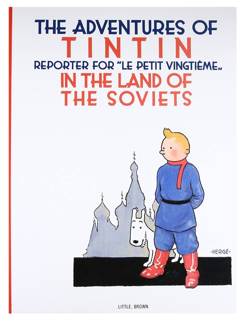 Tintin in the Land of the Soviets | Hardcover