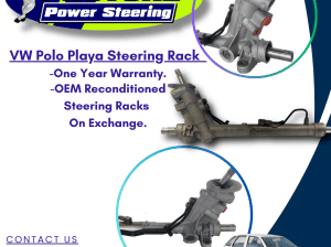 VW Polo Playa – OEM Reconditioned Steering Racks