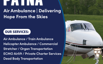 Patna Air Ambulance | Delivering Hope From the Skies