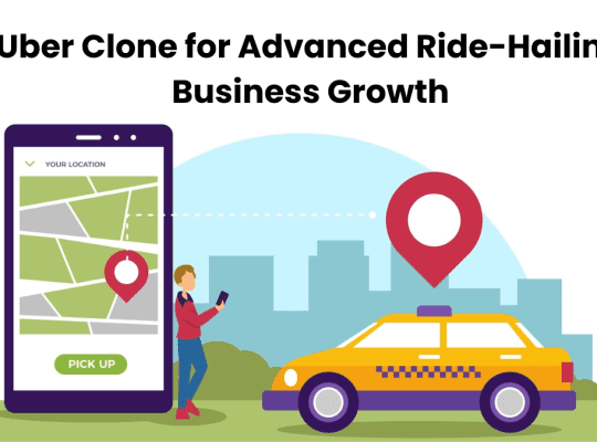 Uber Clone for Advanced Ride-Hailing Business Growth