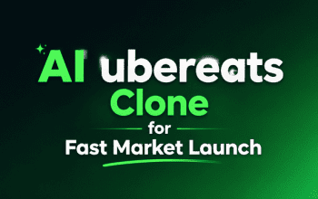 AI Powered ubereats Clone for Fast Market Launch
