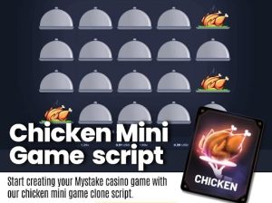 Launch a Provably Fair Gaming Platform Using Chicken Mini Game Script