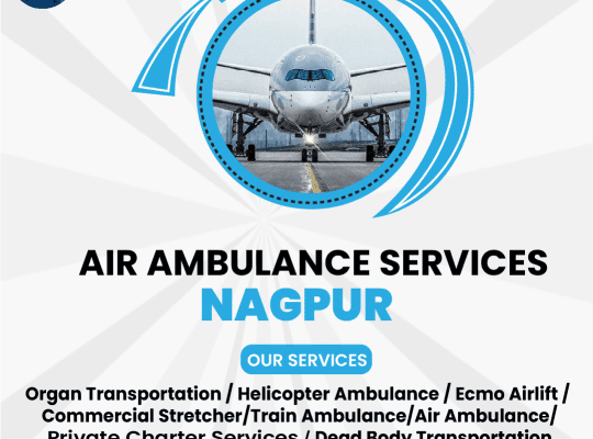 Reliable Air Ambulance in Nagpur for Critical Patients