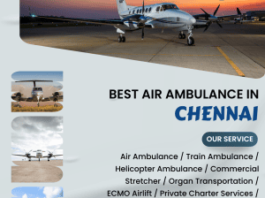 ICU Air Ambulance Facility in Chennai