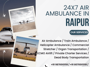 Air Ambulance in Raipur for Patients Requiring Ventilator Support