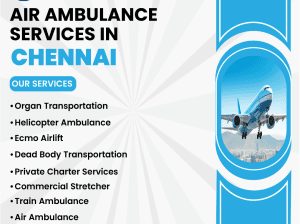 Long-Distance Air Ambulance Service from Chennai